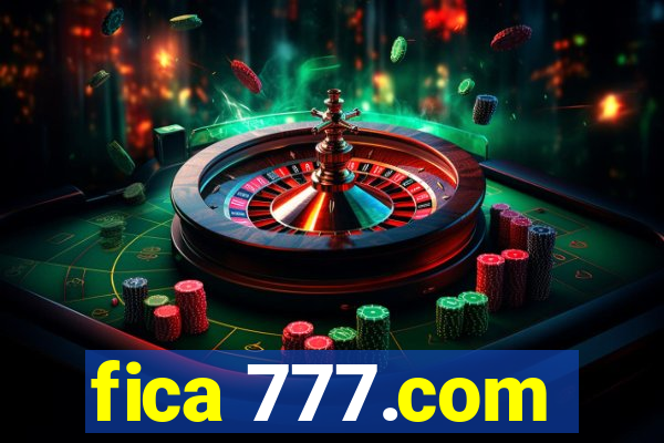 fica 777.com